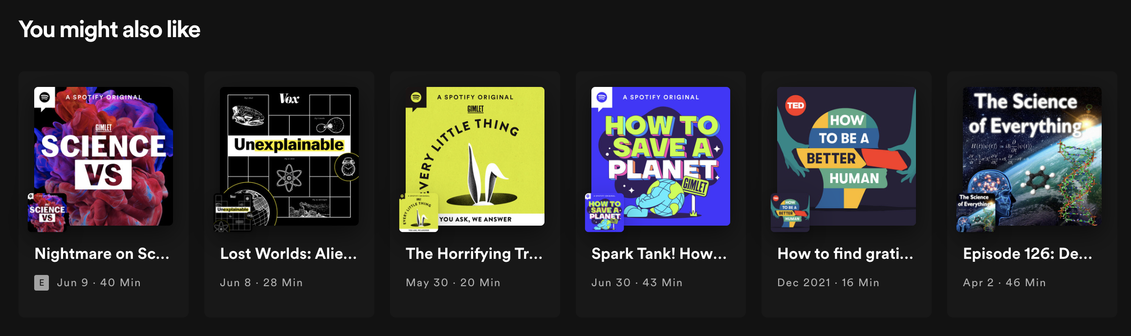 Spotify's episode recommendations based on an episode of Science Vs.